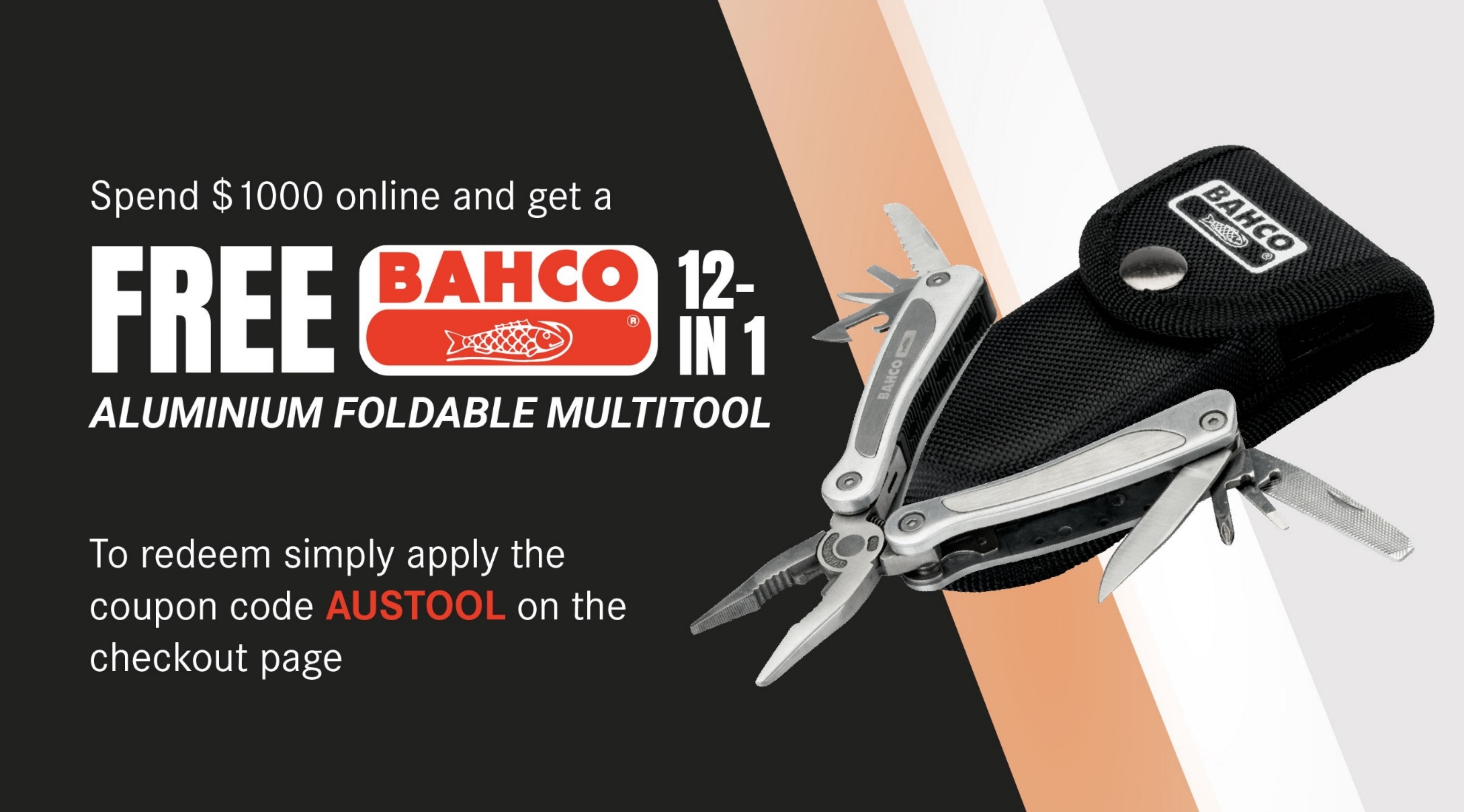 Spend $1000 ex GST Online & Redeem a Free BAHCO Multitool